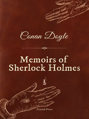 cover image of Memoirs of Sherlock Holmes